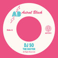 THE DOCTOR / DIET STONER - DJ SO