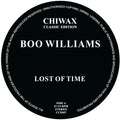 LOST OF TIME - BOO WILLIAMS