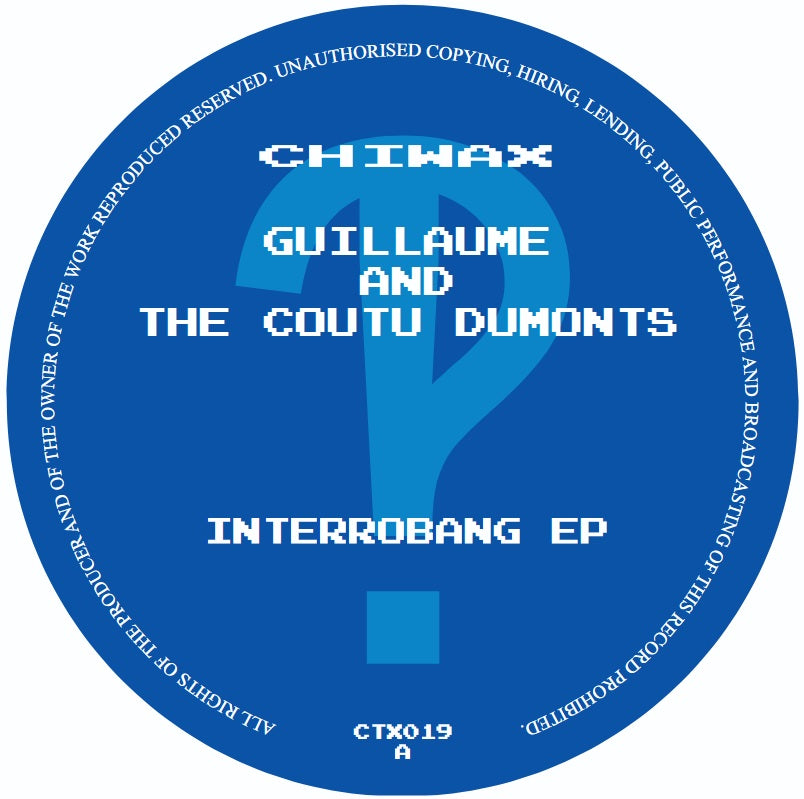 Interrobang EP - Guillaume and the Coutu Dumonts
