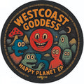 Happy Planet EP - Westcoast Goddess