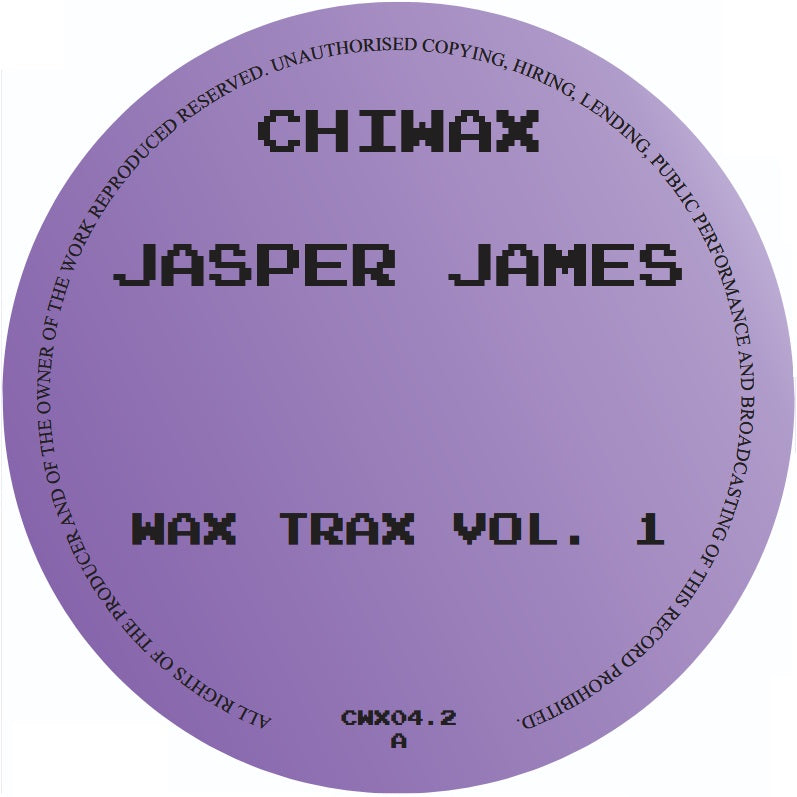 WAX TRAX VOL. 1 - JASPER JAMES