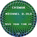 Move Your Time EP - Michael d. Old