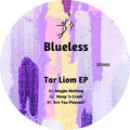 Tar Liom EP - Blueless