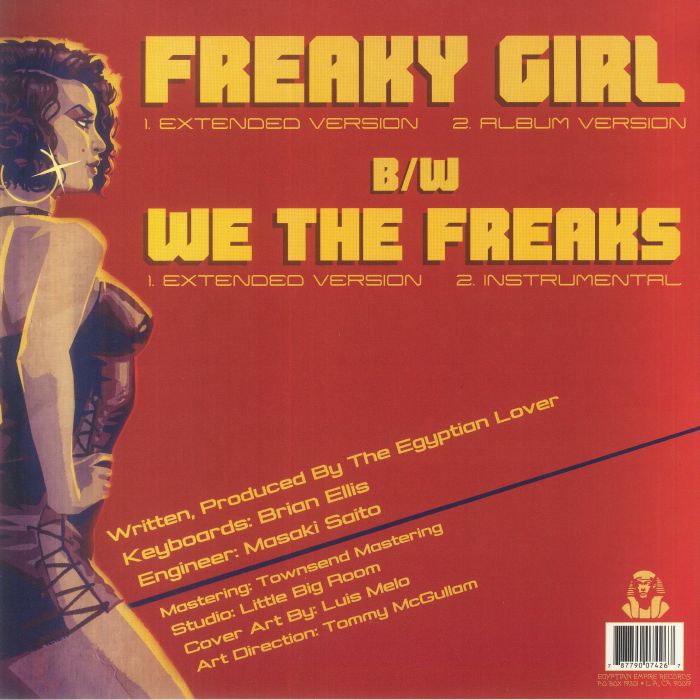 Freaky Girl / We The Freaks - The Egyptian Lover