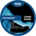 Living Water - Oye Manny