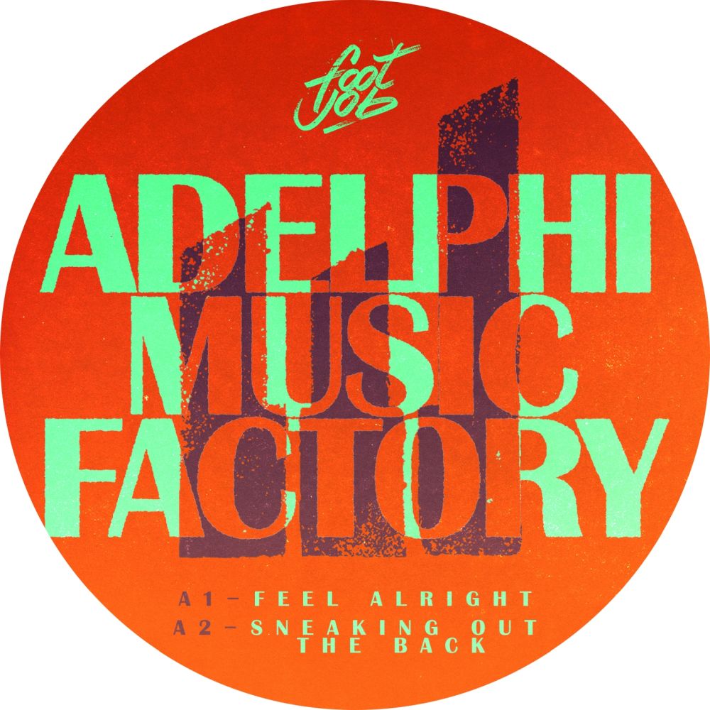 Sneaking Out The Back EP - Adelphi Music Factory