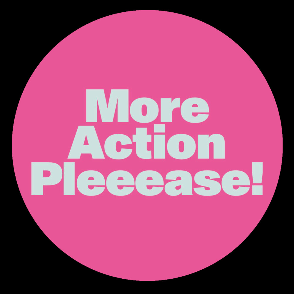 More Action Pleeease! (Generic Sleeve Repressl) - Johannes Albert