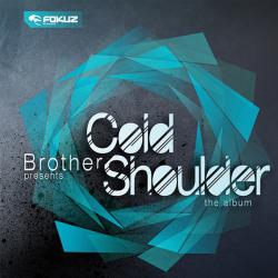 Cold Shoulder - incl. full 2xCD Album - Brother