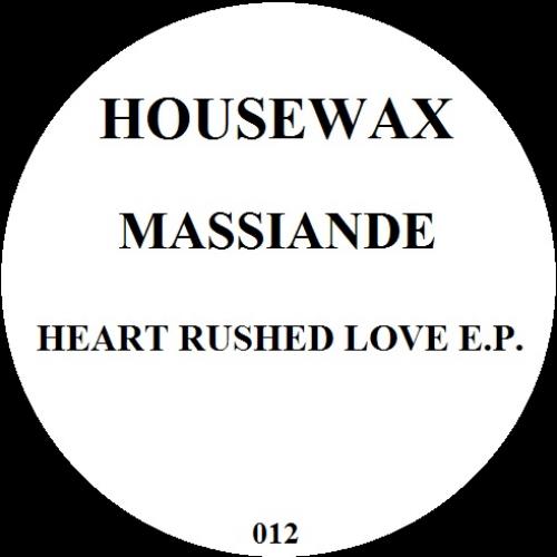 heart rushed love ep - massiande