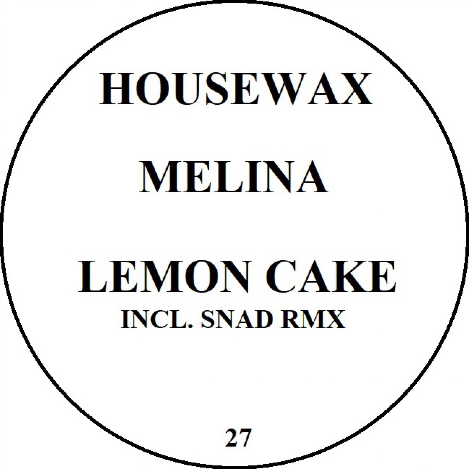 LEMON CAKE (INCL. SNAD RMX) - MELINA