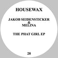 The Phat Girl EP - Jakob Seidensticker & Melina