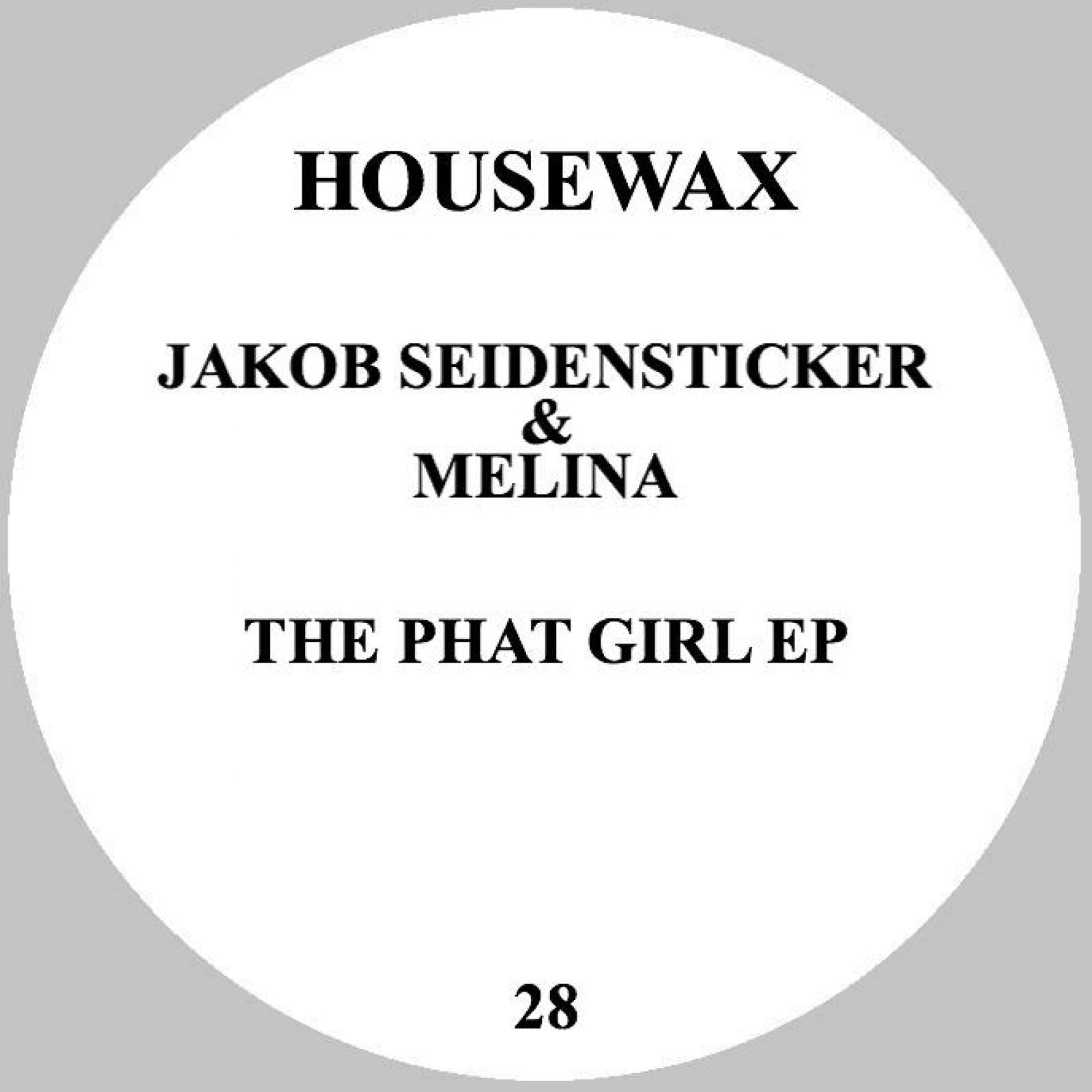 The Phat Girl EP - Jakob Seidensticker & Melina