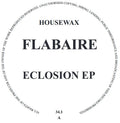 Eclosion EP - Flabaire