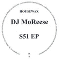 S51 EP - DJ MoReese