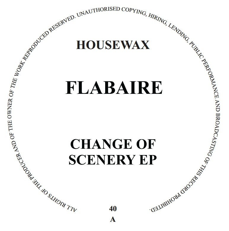 CHANGE OF SCENERY EP - FLABAIRE