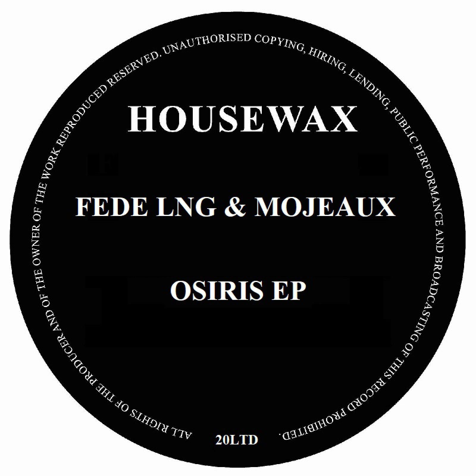 OSIRIS EP (INCL. URULU RMX) - FEDE LNG & MOJEAUX