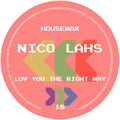Luv You The Right Way - Nico Lahs