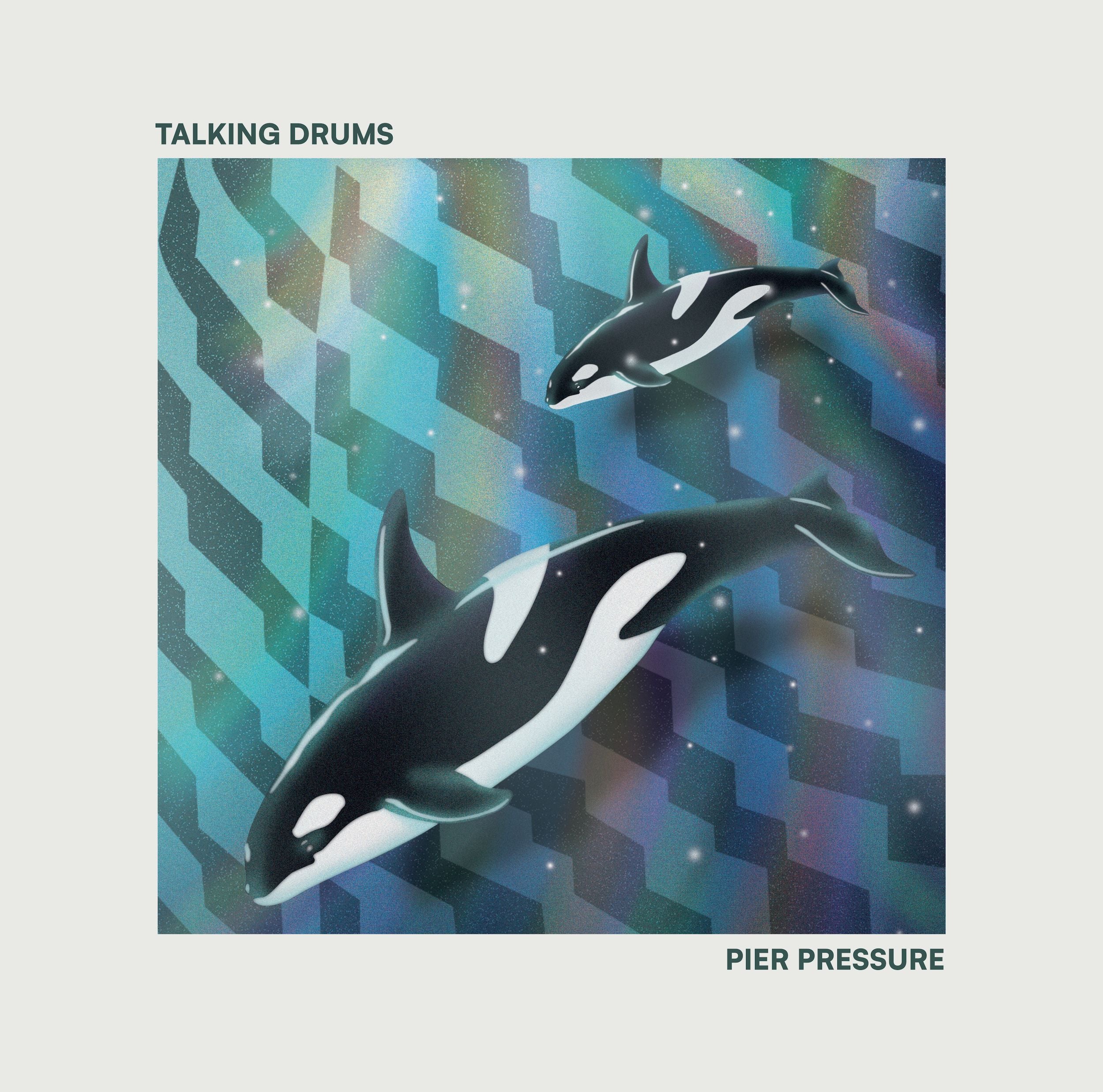 Pier Pressure - Talking Drums