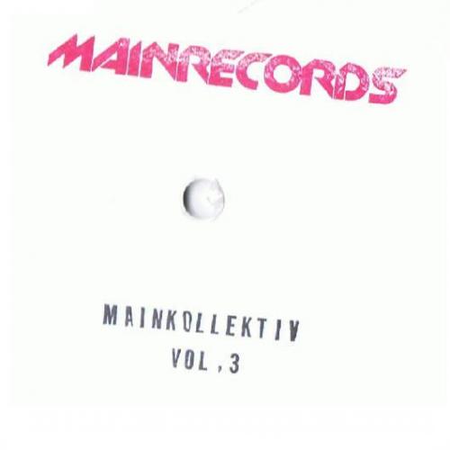 Mainkollektiv Vol.3 - Various Artists