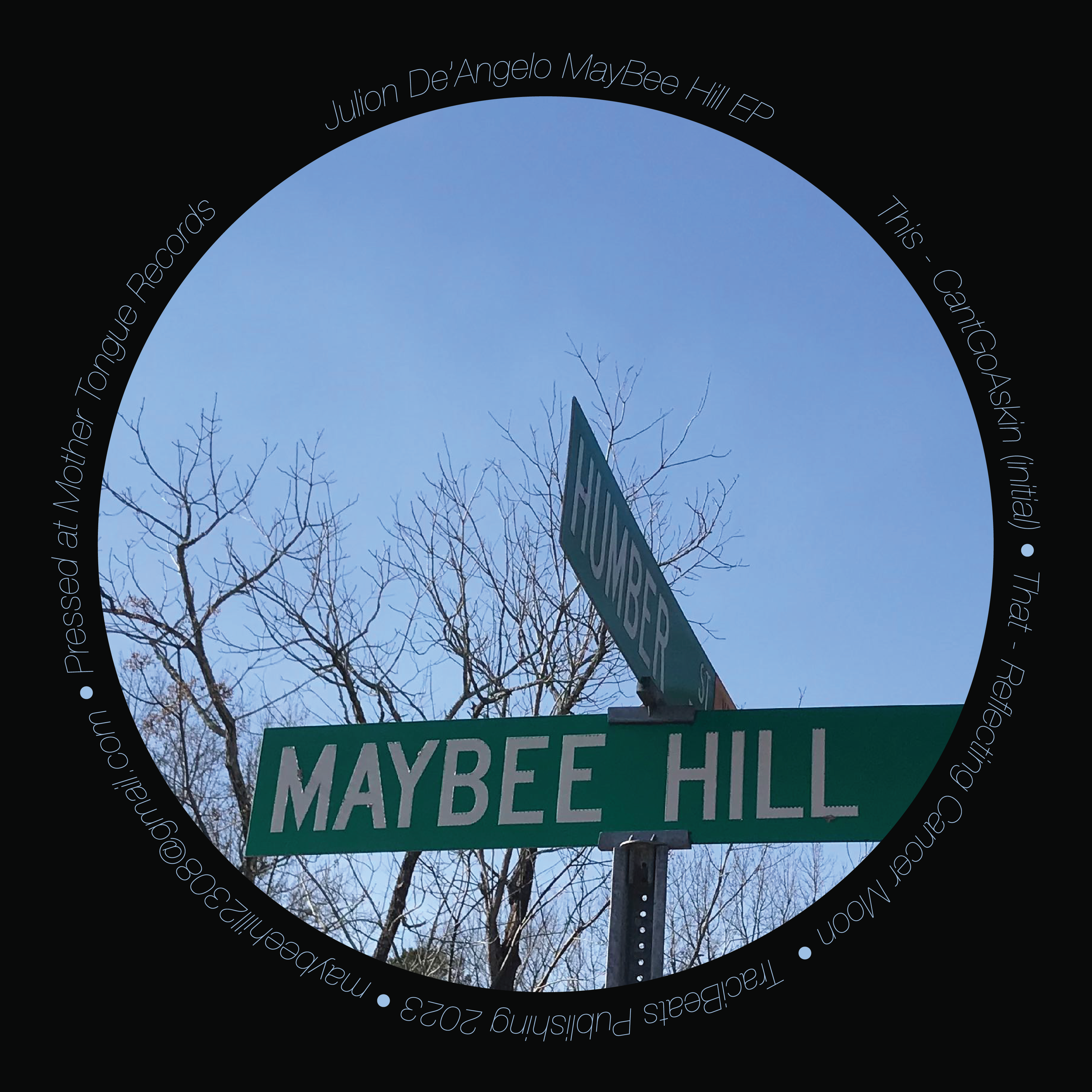 Maybe Hill EP - Julion De'Angelo