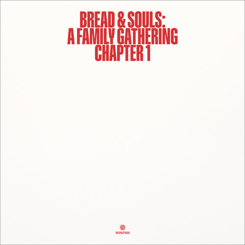 A Family Gathering: Chapter 1 - Bread & Souls