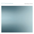 12 Conversations (2LP, Tip-on Cover) - Ryuichi Sakamoto & Alva Noto