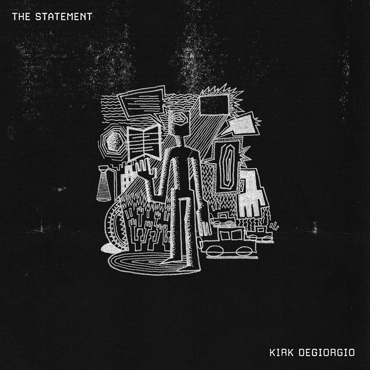 The Statement - Kirk Degiorgio