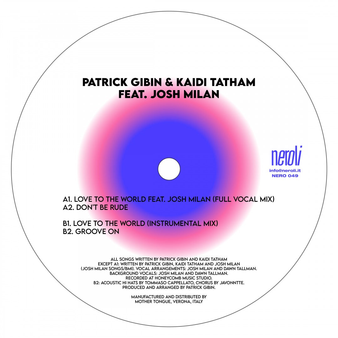 Love To The World - Patrick Gibin & Kaidi Tatham feat. Josh Milan