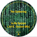In My System (Jef K RMX) - The Gathering