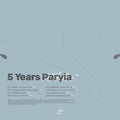 Isabel Soto, Nesa Azadikhah, ZiM - 5 Years Paryìa  (Compilation) 2x12" LP - Cinthie, Fireground, Toobris, DJ Babatr, DJ Maria,