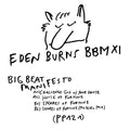 Big Beat Manifesto Vol. XI - Eden Burns