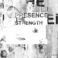 The Strength (Collectors Edition) - Presence (Aka Charles Webster)