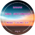 Mare Calmo EP (incl. Sven Nalis RMX) - Ana Antonova