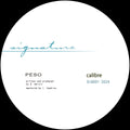Peso / My Chances - Calibre
