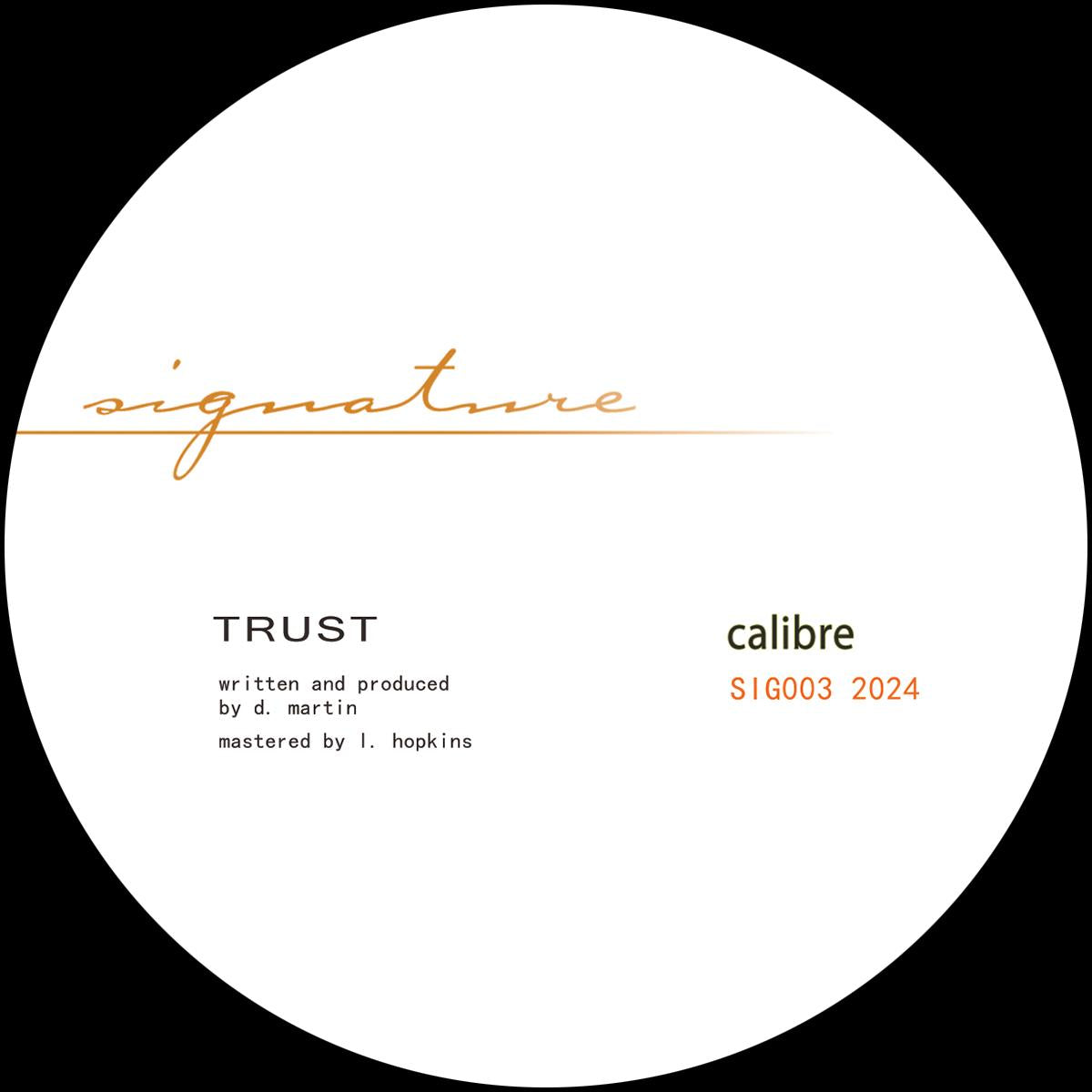 Trust / Waiting - Calibre