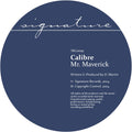 Calibre - Mr. Maverick / Highlander - Calibre