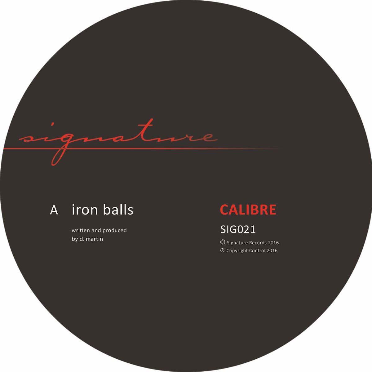 Iron Balls - Calibre