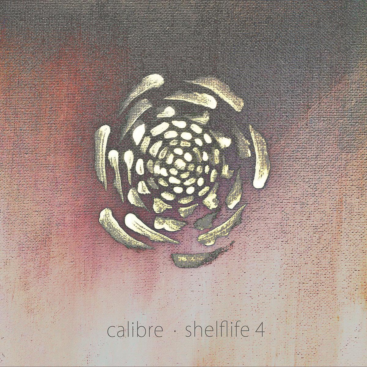 Shelflife 4 [full colour sleeve / incl. dl code] - Calibre
