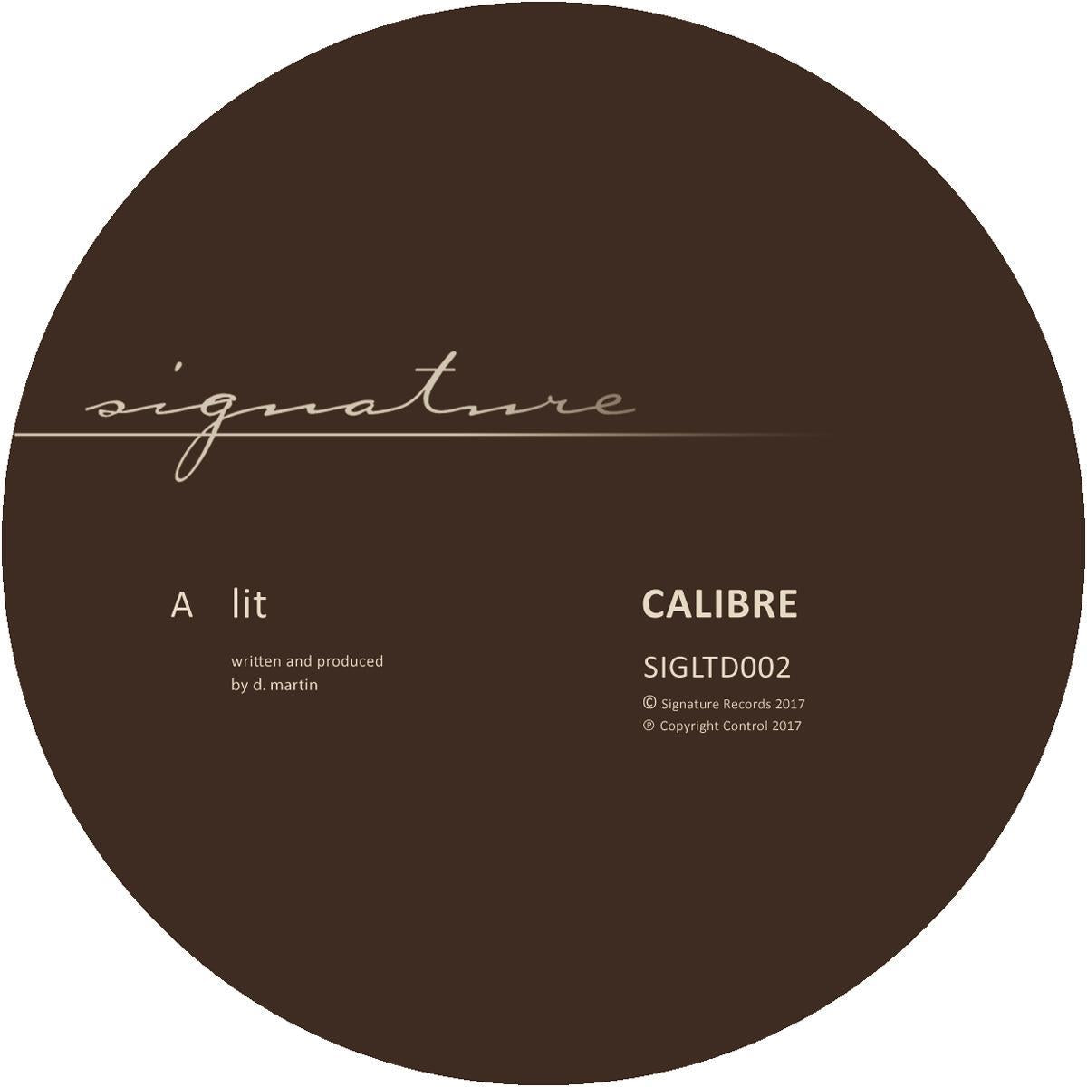 Lit / Gentle Push - Calibre