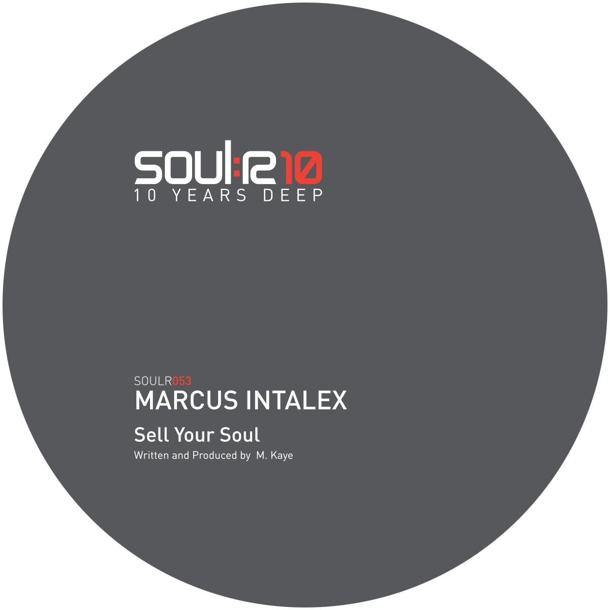 Sell Your Soul / The Guillotine - Marcus Intalex