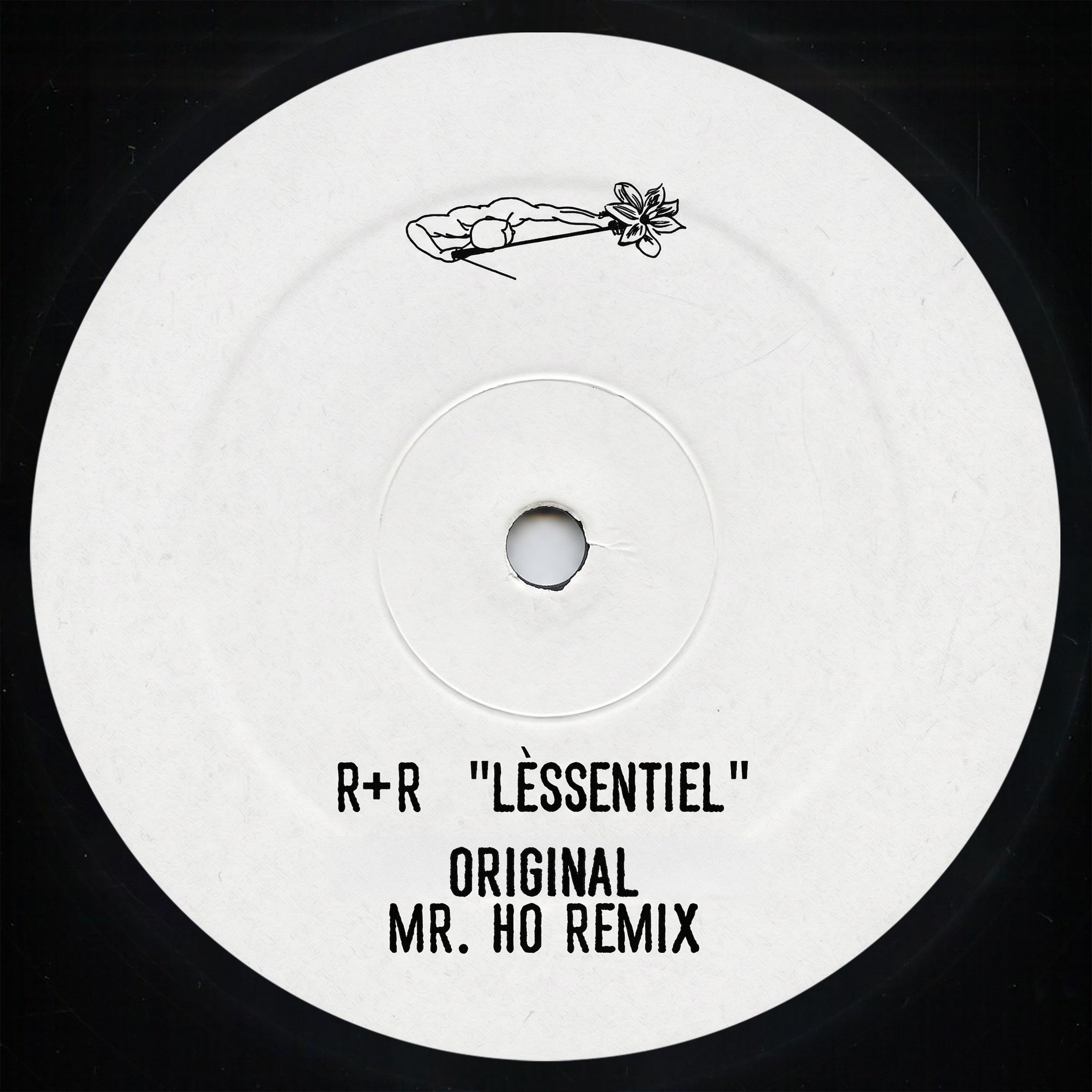 L'essentiel (Original & Mr. Ho Remix) - R+R
