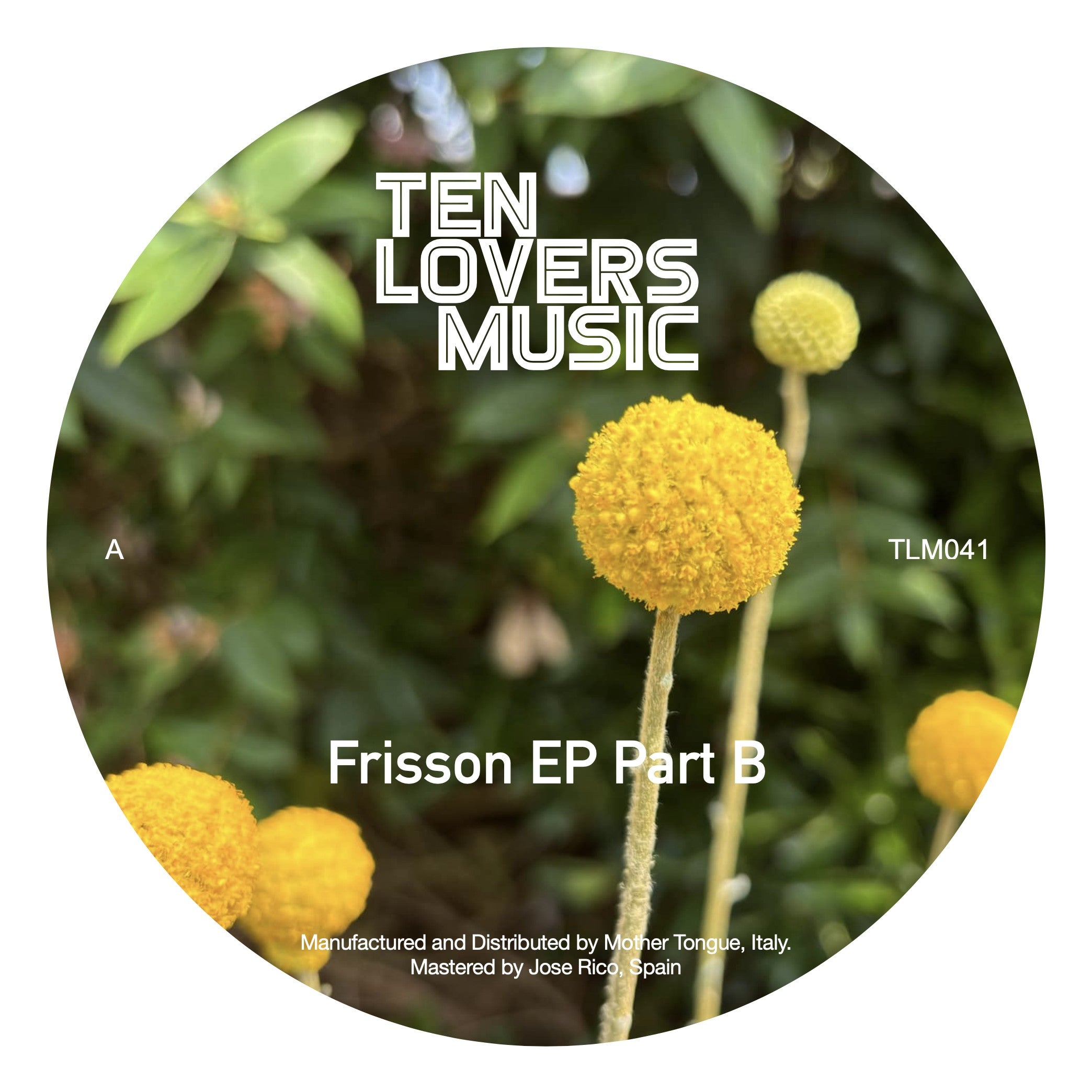 Frisson EP Part B - Ten Lovers Music