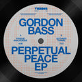 Perpetual Peace EP - Gordon Bass
