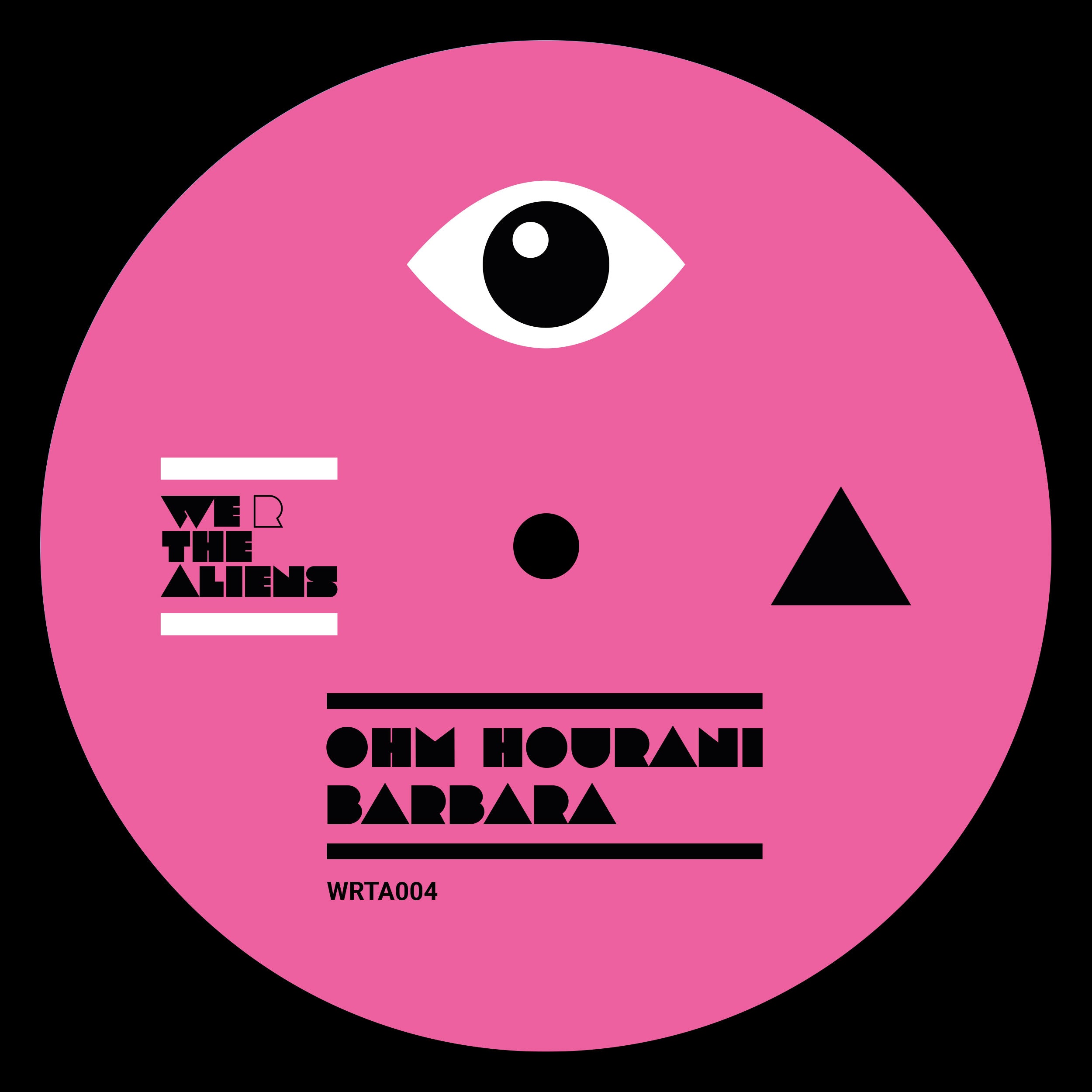BARBARA incl. Villalobos & Javasoul Remix (2026 repress) - OHM HOURANI