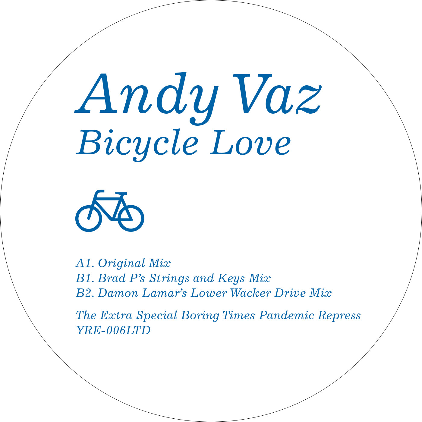 w/ Brad P, Damon Lamar rmxs - ANDY VAZ - Bicycle Love (2025 repress)