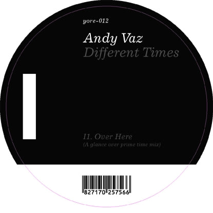 different times ep - andy vaz